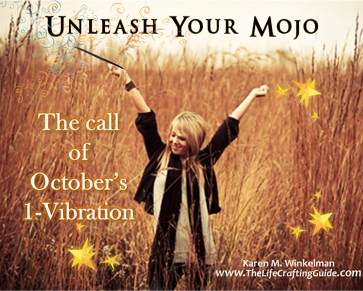 Unleash Your Mojo: The Call Of October’s 1-Vibration